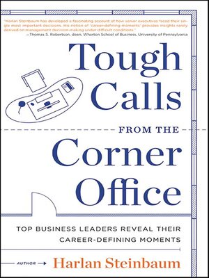 cover image of Tough Calls from the Corner Office